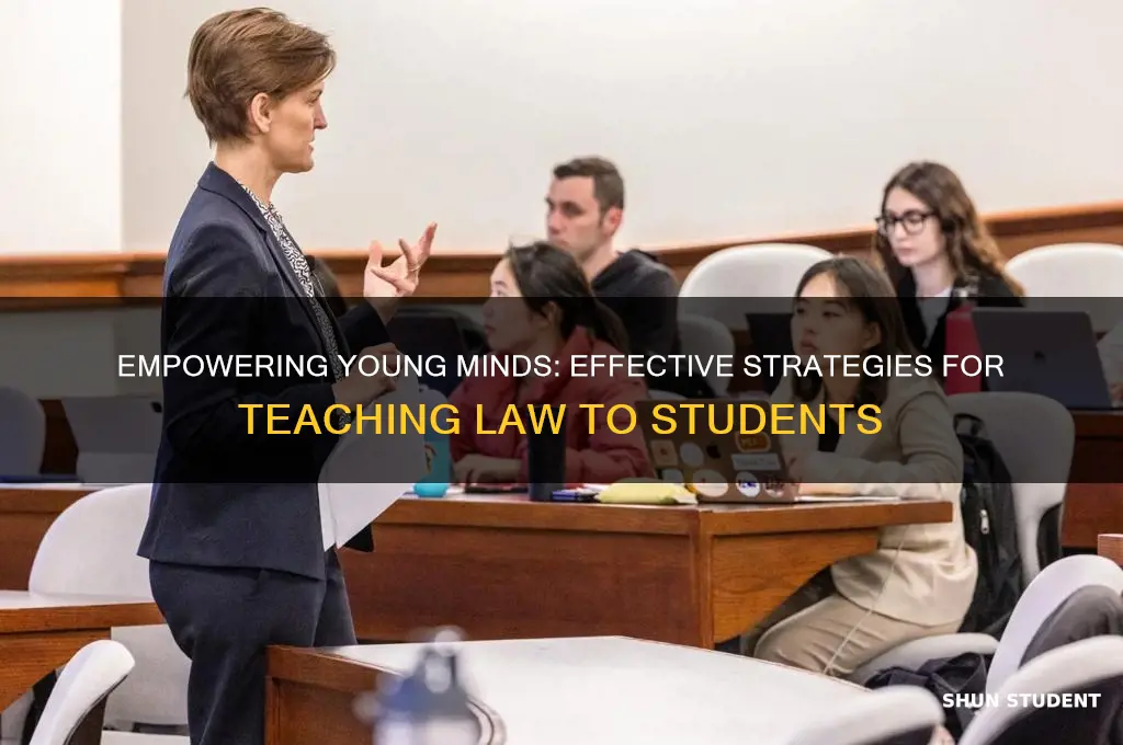 how to teach students the law