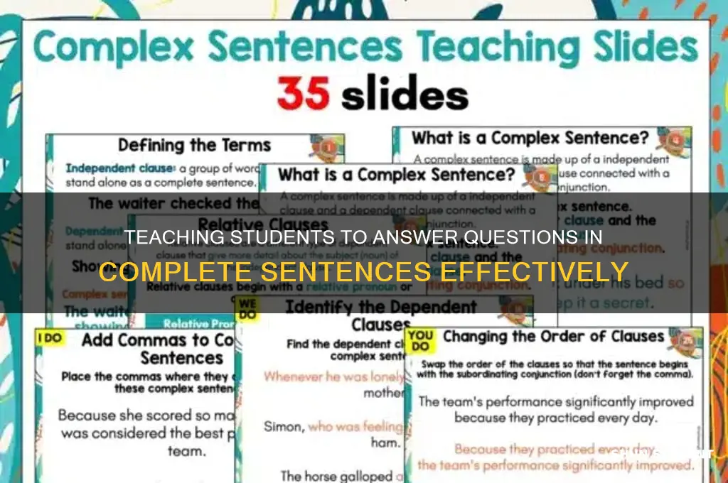 how to teach students to answer questions in complete sentences