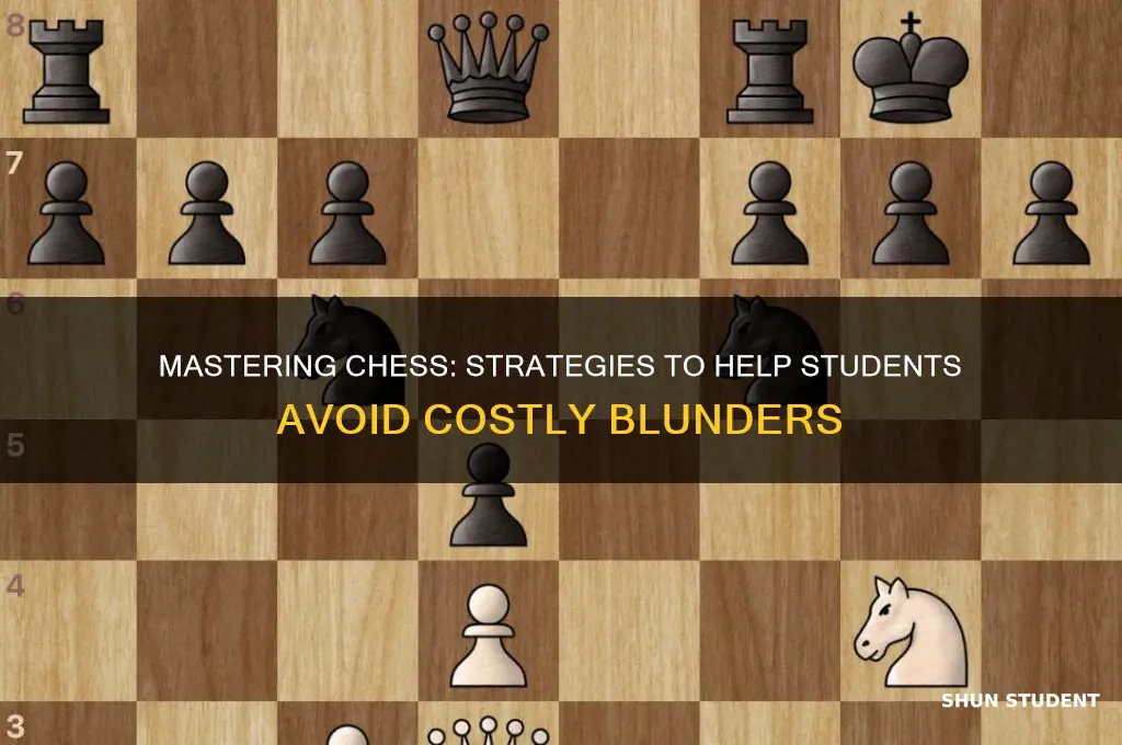 how to teach students to avoid blunders chess
