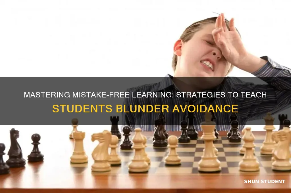 how to teach students to avoid blunders