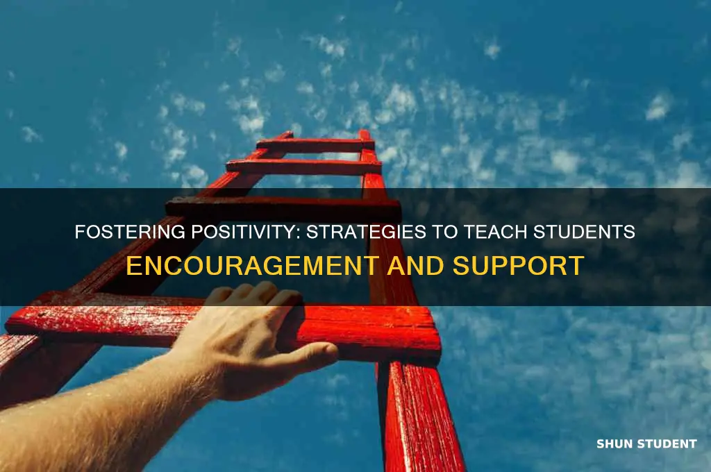 how to teach students to be encouraging