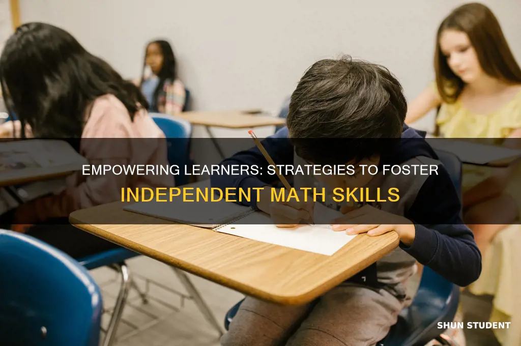 how to teach students to be independent math