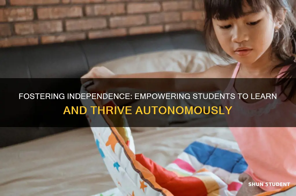 how to teach students to be independent