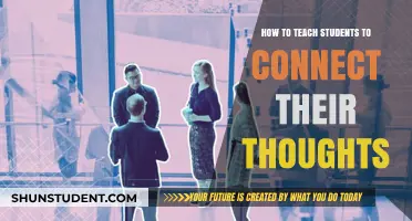 Fostering Thought Connections: Effective Strategies for Engaging Student Minds