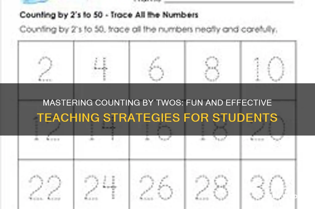how to teach students to count by twos