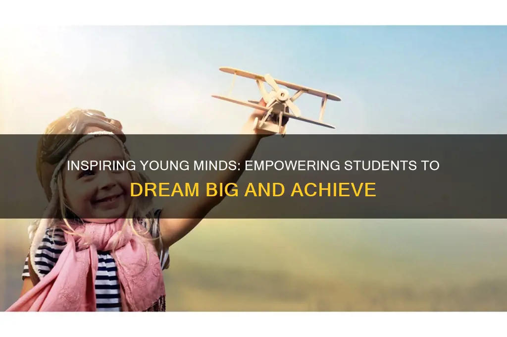how to teach students to dream big