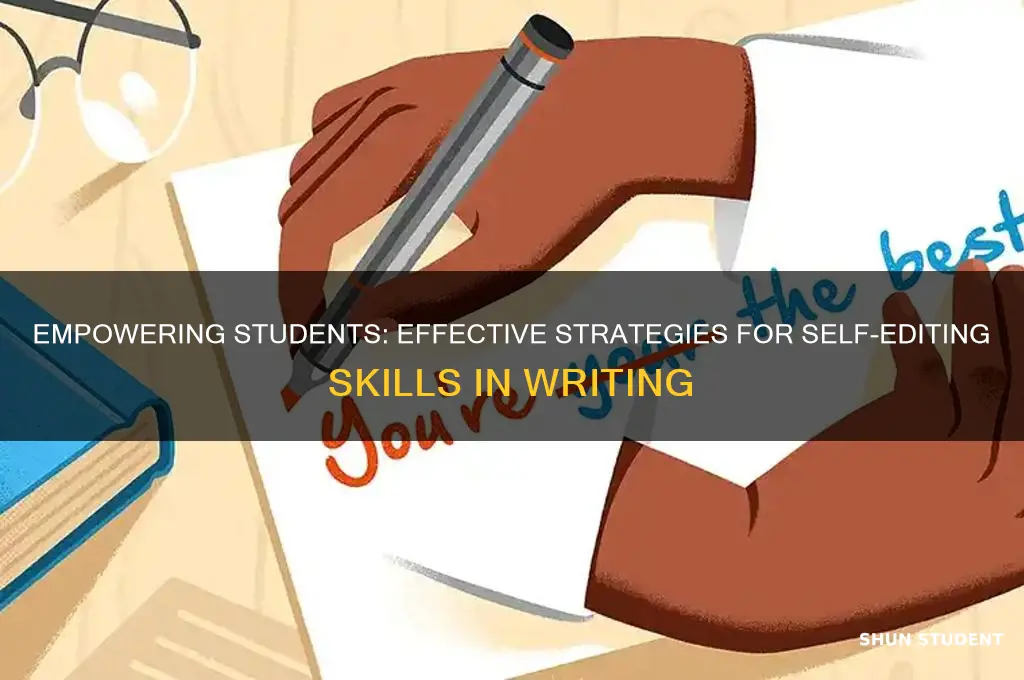 how to teach students to edit their own work