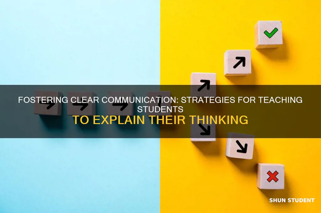 how to teach students to explain their thinking