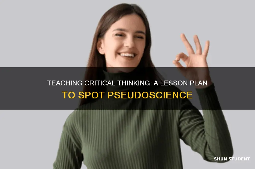 how to teach students to identify pseudoscience lesson plan