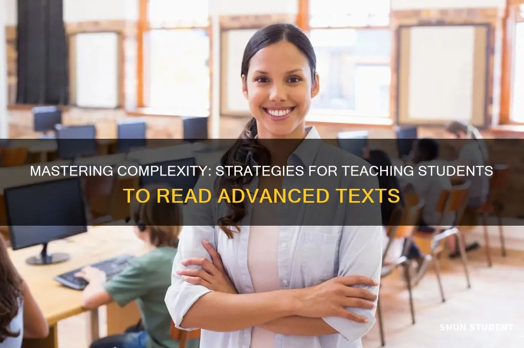 how to teach students to read complex texts
