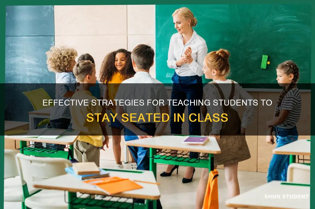 how to teach students to say in their seat