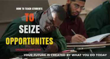 Empowering Students: Strategies to Recognize and Seize Opportunities Effectively