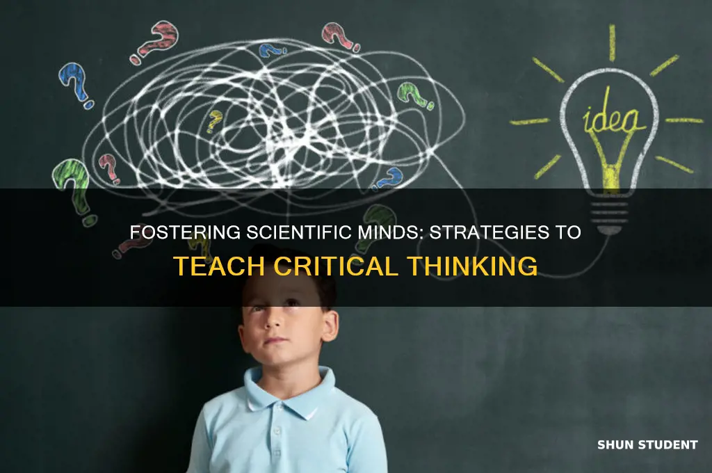 how to teach students to think like scientists