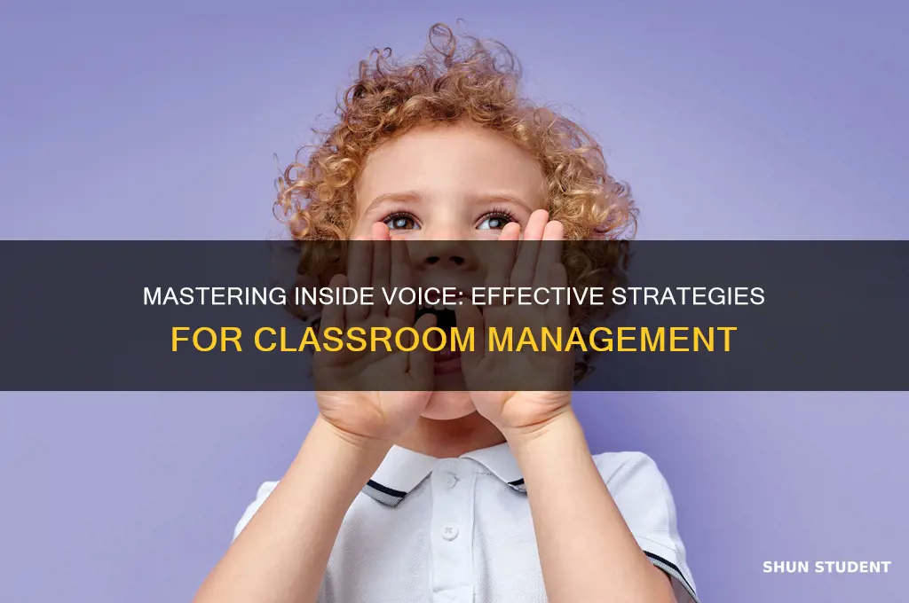 how to teach students to use inside voice procedures