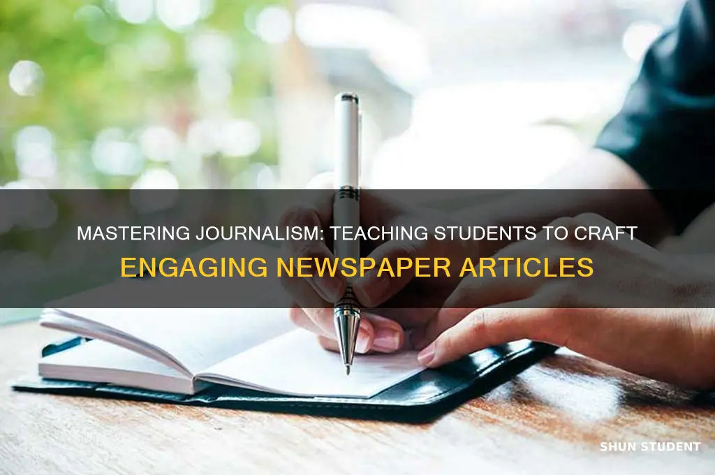 how to teach students to write a newspaper article
