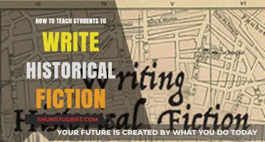 Crafting the Past: Teaching Students to Write Historical Fiction