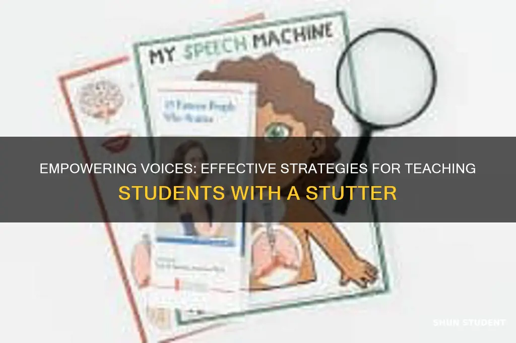 how to teach students with a stutter