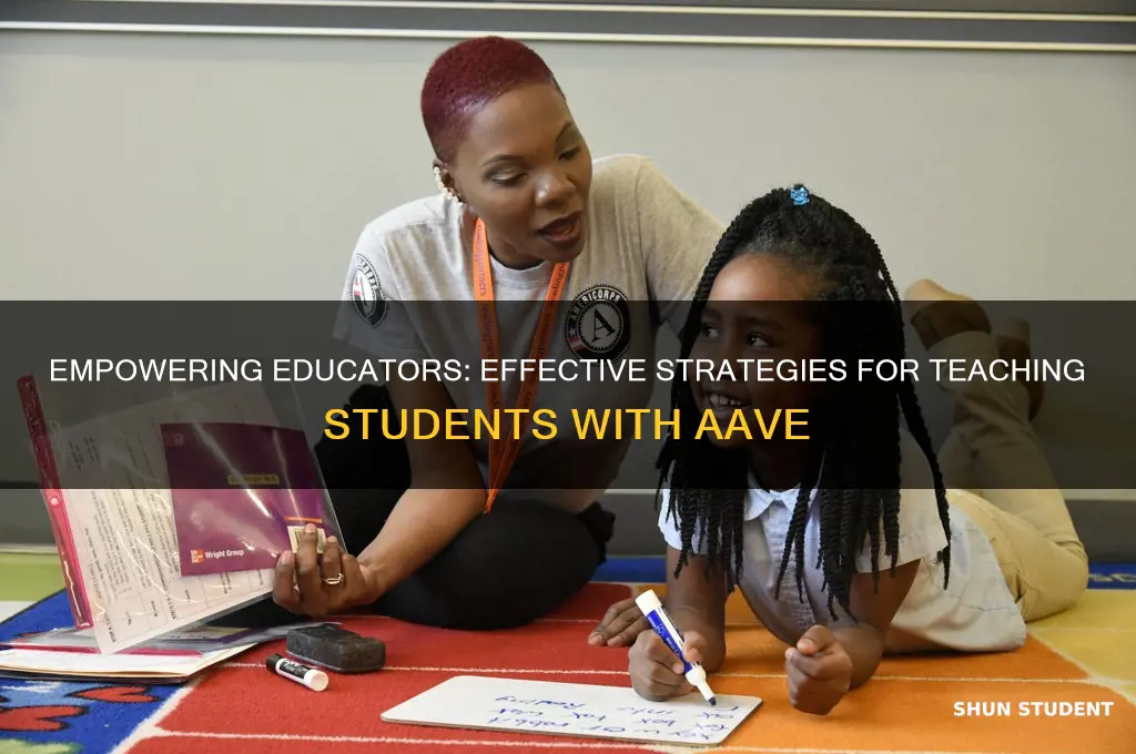 how to teach students with aave