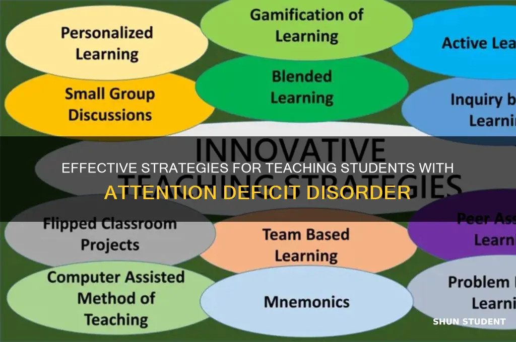 how to teach students with attention deficit disorder