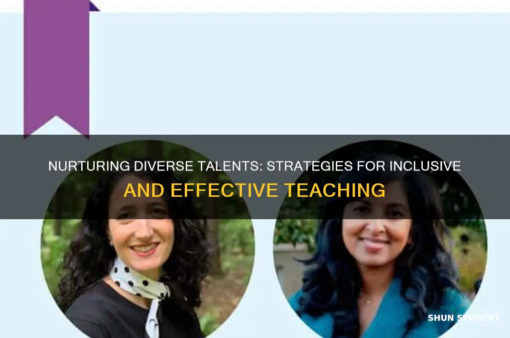 how to teach students with diverse talents