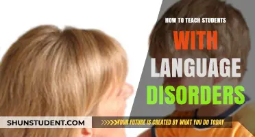 Effective Strategies for Teaching Students with Language Disorders
