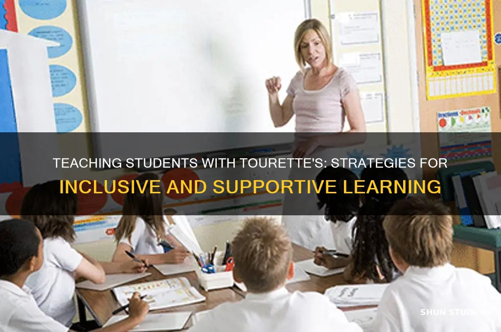how to teach students with tourette
