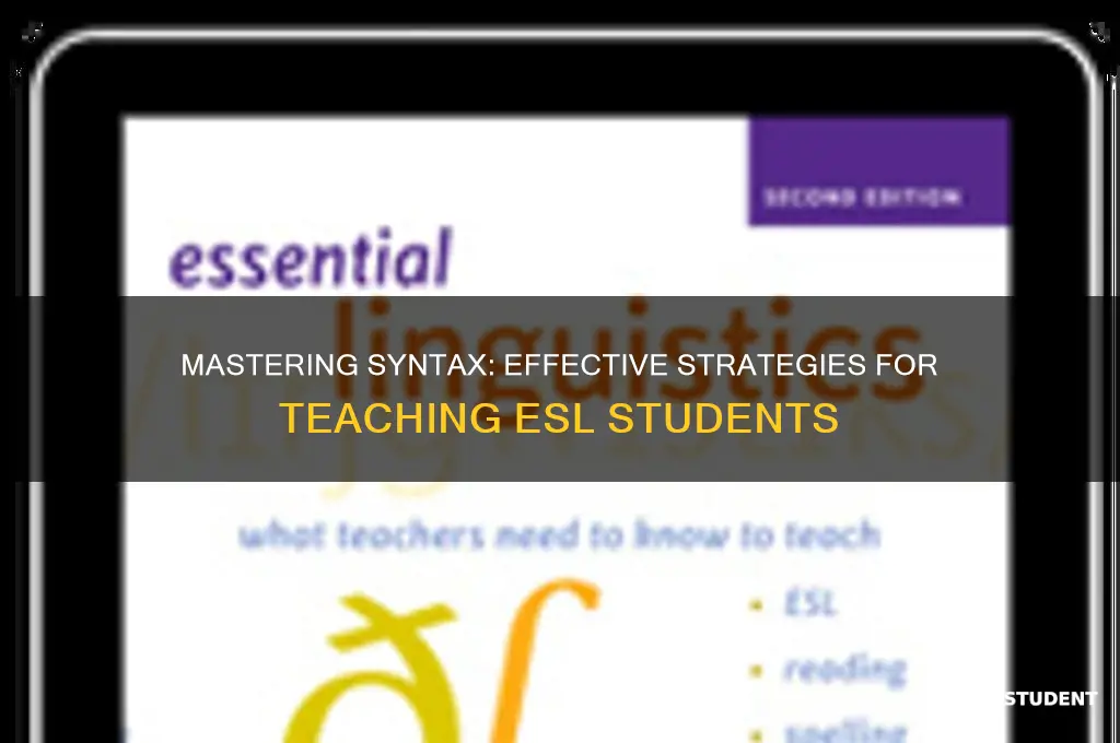 how to teach syntax to esl students