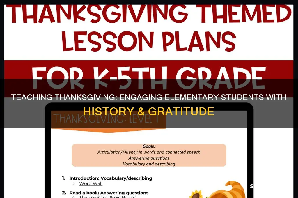 how to teach thanksgiving to elementary students