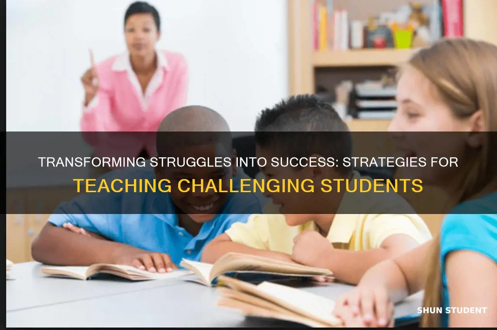 how to teach the worst student