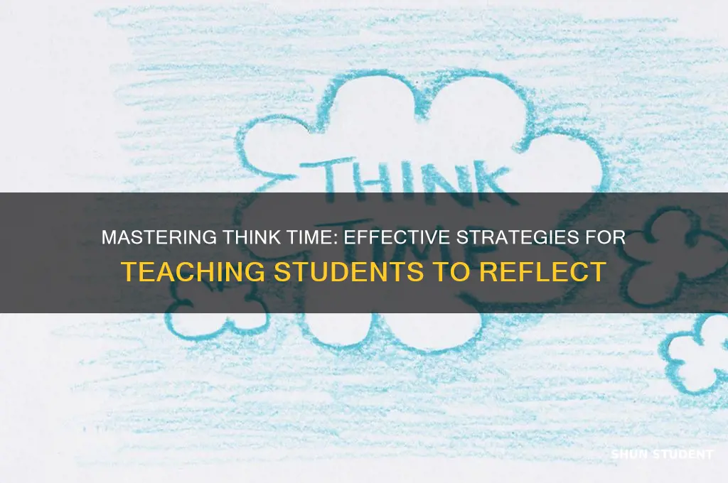 how to teach think time to students