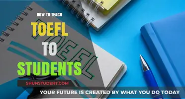 Effective Strategies for Teaching TOEFL to Students Successfully