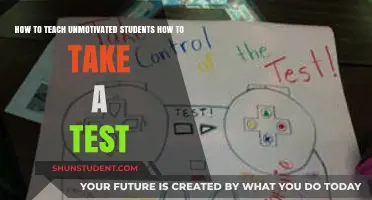 Igniting Test-Taking Skills in Unmotivated Students: Strategies for Success