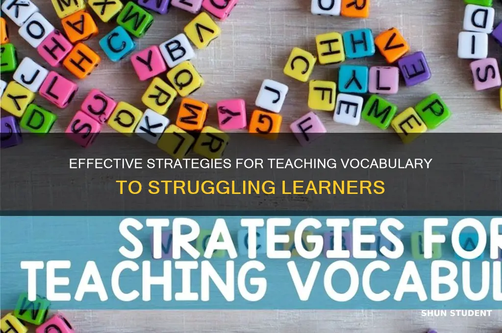 how to teach vocabulary for weak students