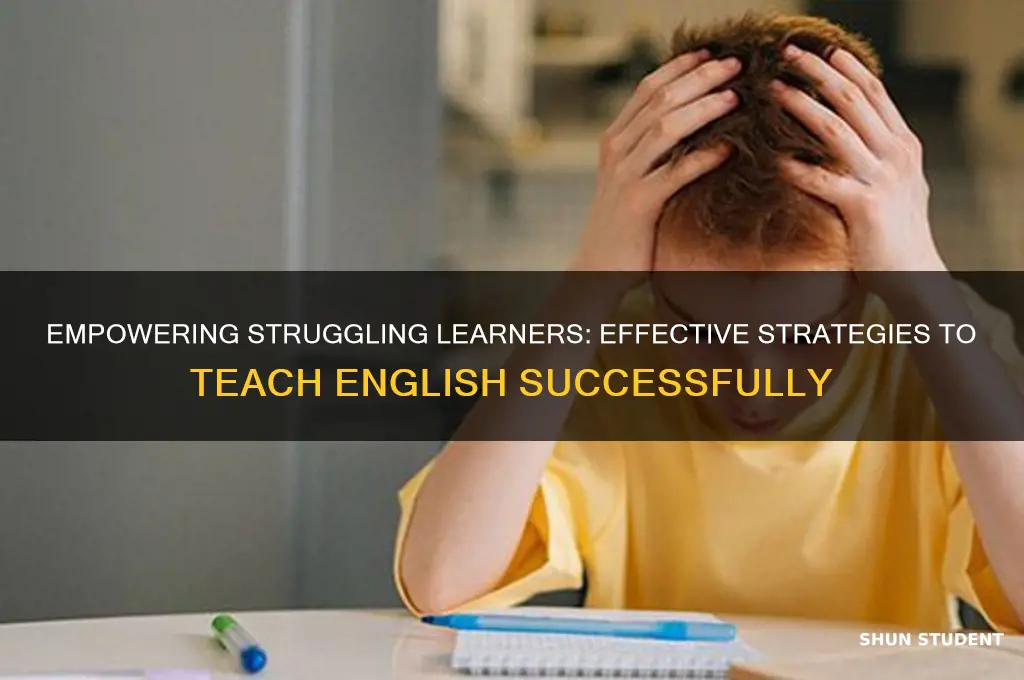 how to teach weak students english