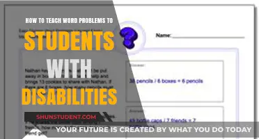 Empowering Learners: Strategies for Teaching Word Problems to Students with Disabilities