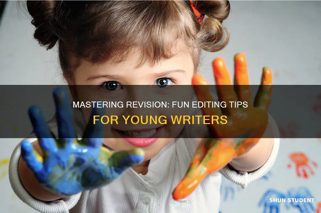 how to teach young students about revising and editing