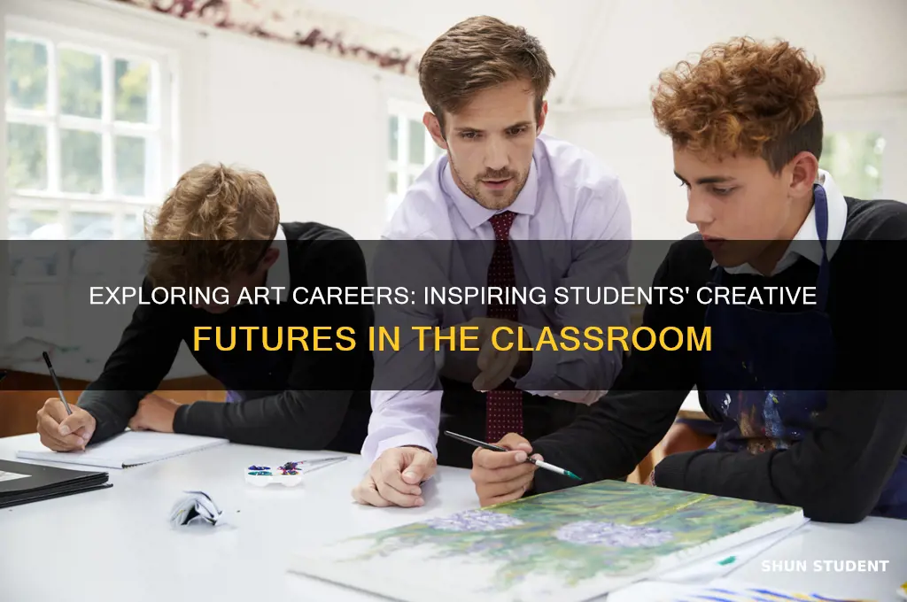 how to teach your students about art-related careers