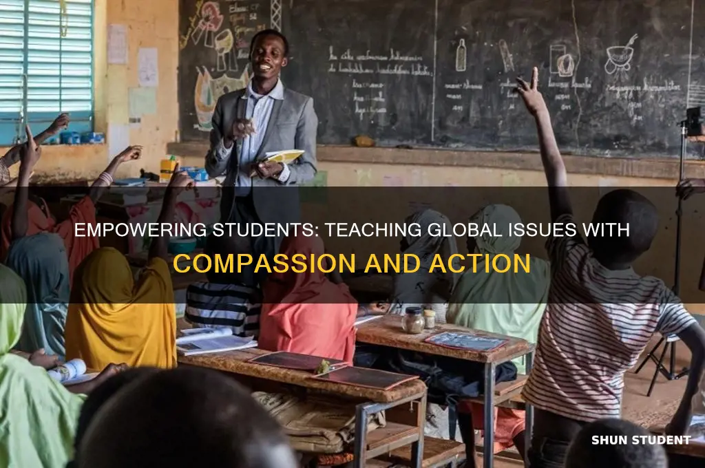 how to teacher students about the worlds problems