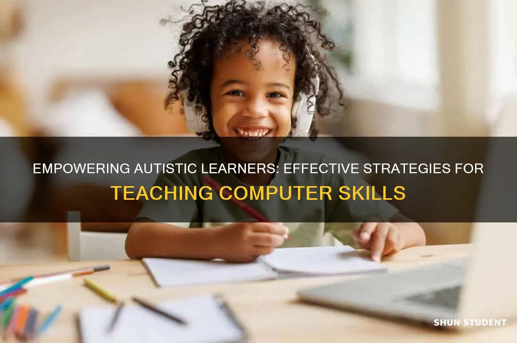 how to teaching computer to autistic students