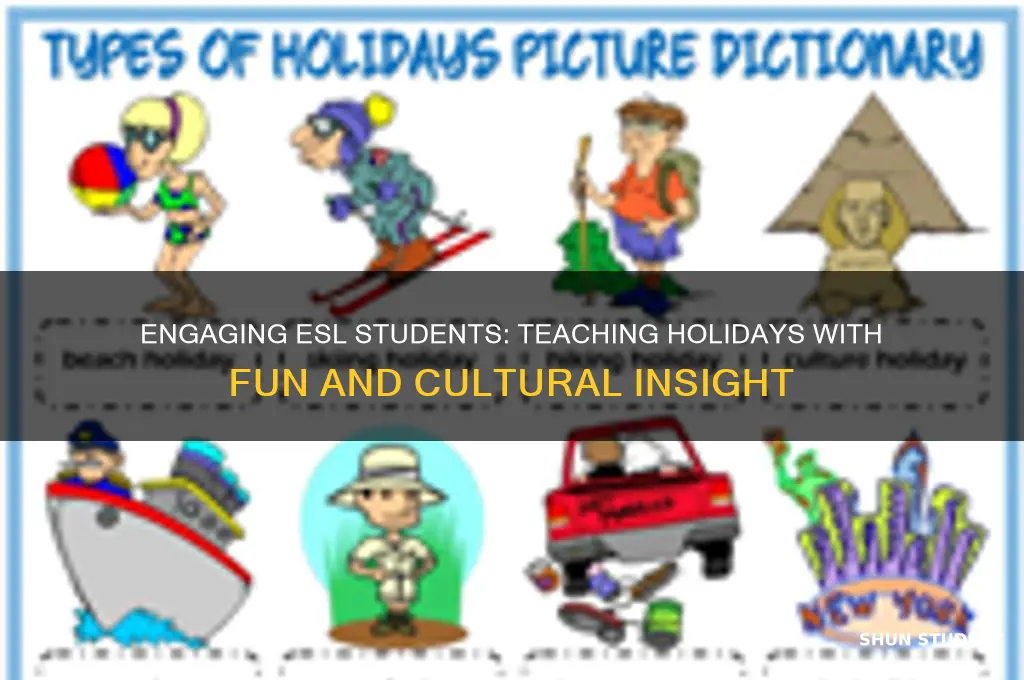 how to teaching esl students about holidays