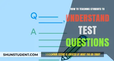 Mastering Test Questions: Strategies for Clear Student Understanding