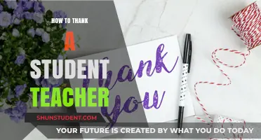 Expressing Gratitude: Meaningful Ways to Thank Your Student Teacher