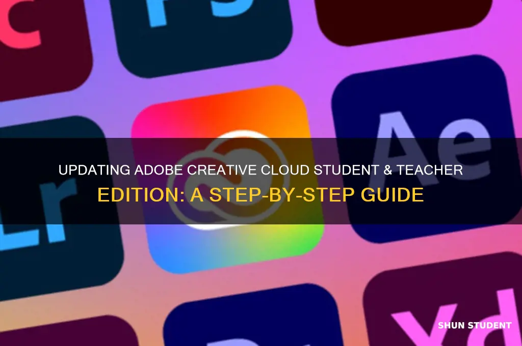 how to update creative cloud student and teacher edition