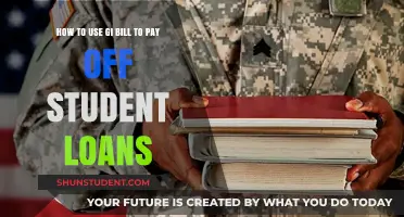 Maximize Your GI Bill Benefits to Tackle Student Loan Debt