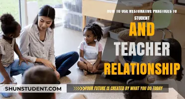 Building Stronger Connections: Restorative Practices for Student-Teacher Relationships