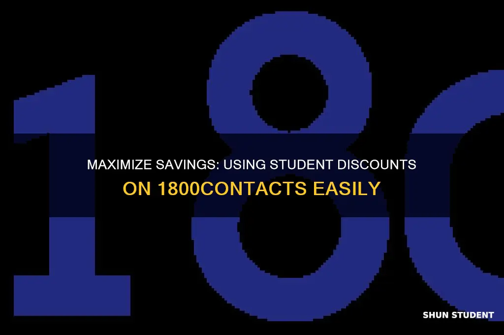 how to use student discount on 1800contacts