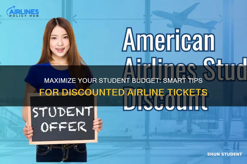 how to use student discounts airline tickets