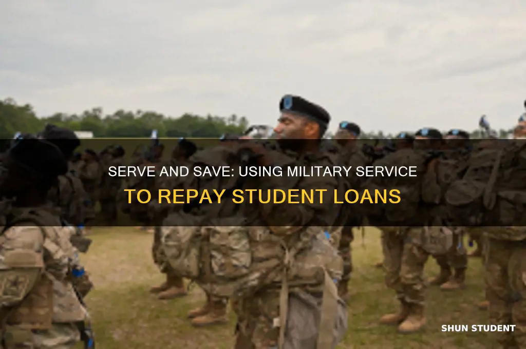 how to use the army to pay off student loans