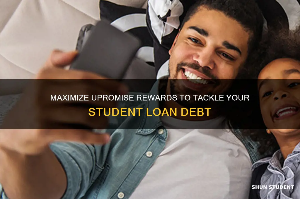 how to use upromise to pay student loans