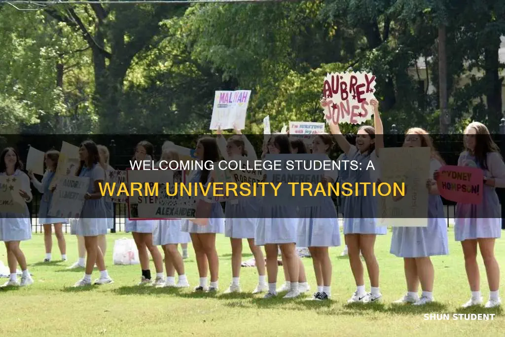 how to welcome a college student to a university